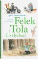 Felek i Tola. Co słychać? - tantis.pl