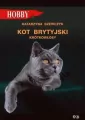 Kot brytyjski krótkowłosy. Wydanie 4 - tantis.pl