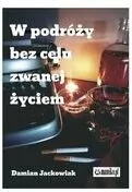 W podróży bez celu zwanej życiem - tantis.pl