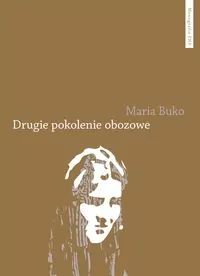 Drugie pokolenie obozowe