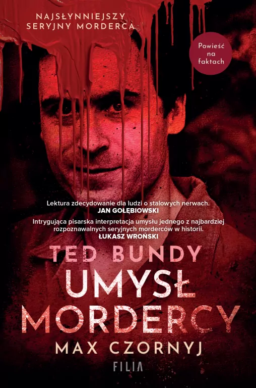 Ted Bundy. Umysł mordercy wyd. 2 - tantis.pl