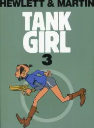 Tank Girl. Tom 3