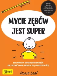 Mycie zębów jest super.
