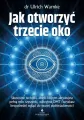 Jak otworzyć trzecie oko? - tantis.pl
