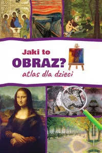 Jaki to obraz? Atlas dla dzieci - tantis.pl