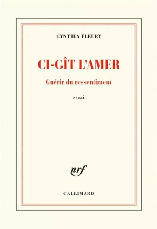 Ci-git l'amer - Guerir du ressentiment - tantis.pl