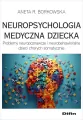Neuropsychologia medyczna dziecka - tantis.pl