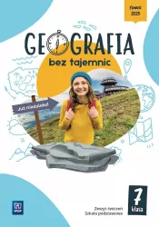 Geografia bez tajemnic. Geografia. Zeszyt ćwiczeń. Klasa 7. Szkoła podstawowa