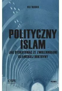 Polityczny islam, czyli jak dyskutować ze zwolennikami islamskiej doktryny - tantis.pl