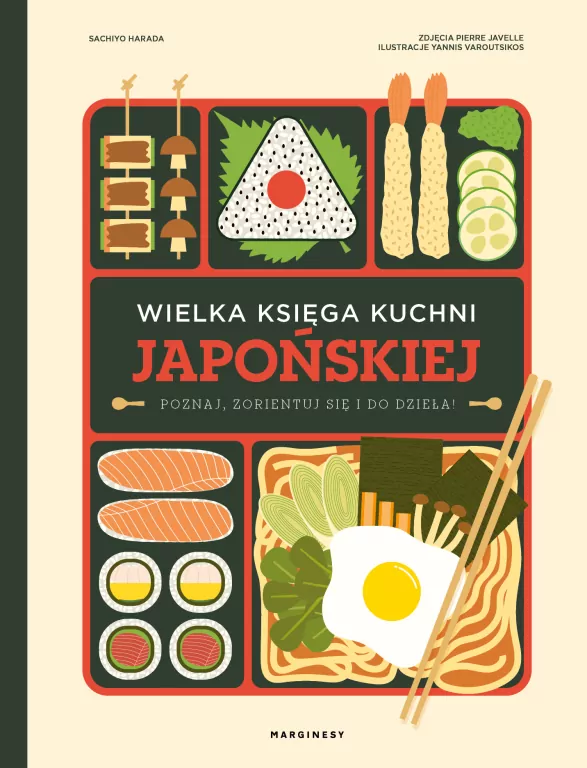 Wielka księga kuchni japońskiej. Poznaj, zorientuj się i do dzieła! - tantis.pl