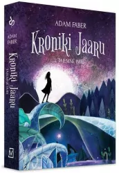 Tajemne imię. Kroniki Jaaru. Tom 4