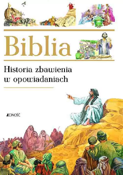 Biblia. Historia zbawienia w opowiadaniach - tantis.pl