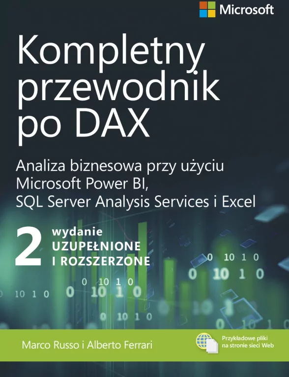 Kompletny przewodnik po DAX. Analiza biznesowa przy użyciu Microsoft Power BI, SQL Server Analysis Services i Excel - tantis.pl