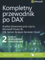 Kompletny przewodnik po DAX. Analiza biznesowa przy użyciu Microsoft Power BI, SQL Server Analysis Services i Excel - tantis.pl