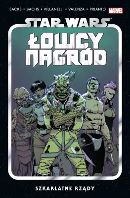 Szkarłatne rządy. Łowcy nagród. Star Wars. Tom 4