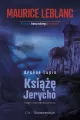 Arsene Lupin. Książę Jerycho - tantis.pl