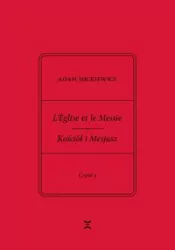 L'Eglise et le Messie / Kościół i Mesjasz cz.1