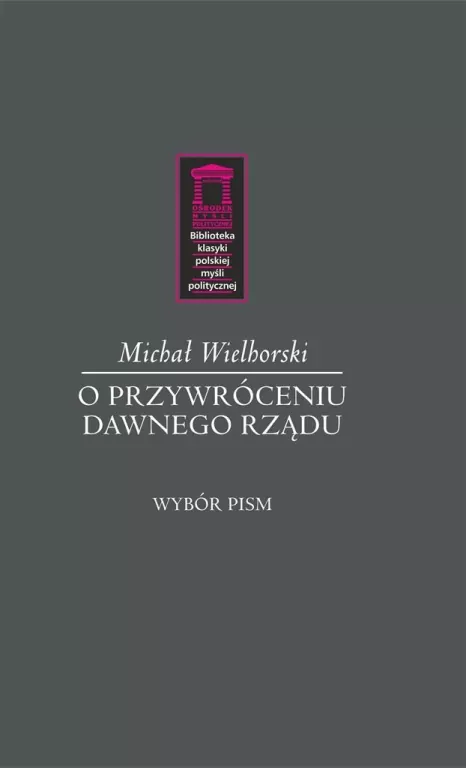 O przywróceniu dawnego rządu - tantis.pl