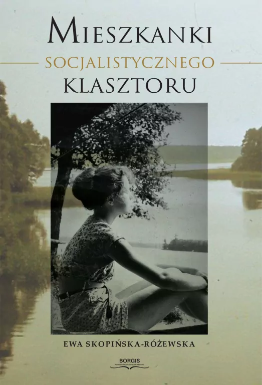 Mieszkanki Socjalistycznego Klasztoru - tantis.pl