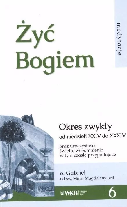 Żyć Bogiem 6 - tantis.pl