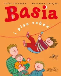 Basia i plac zabaw. Basia