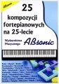 25 kompozycji fortepianowych na 25-lecie ABsonic - tantis.pl