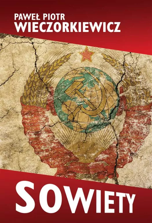 Sowiety. Historia ZSRR - tantis.pl