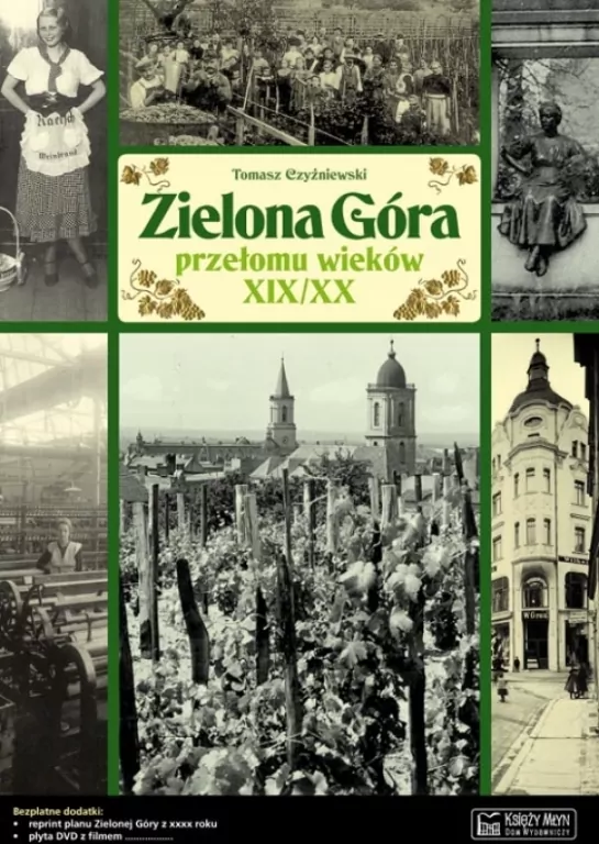 Zielona Góra przełomu wieków XIX/XX - tantis.pl