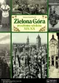 Zielona Góra przełomu wieków XIX/XX - tantis.pl
