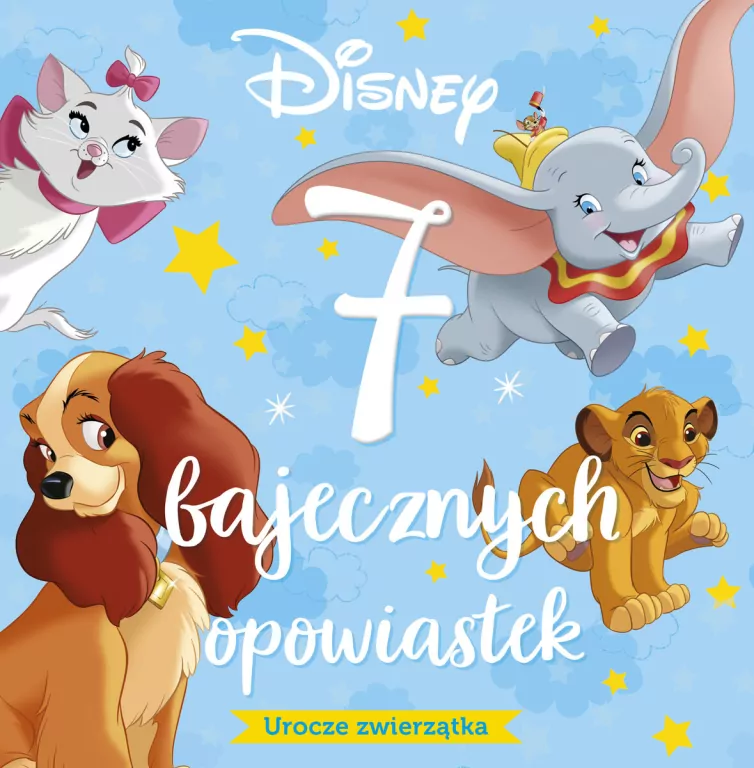 7 bajecznych opowiastek. Urocze zwierzątka. Disney - tantis.pl