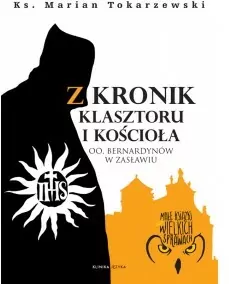 Z kronik klasztoru i kościoła - tantis.pl