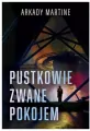 Pustkowie zwane pokojem - tantis.pl
