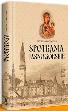Spotkania Jasnogórskie - tantis.pl