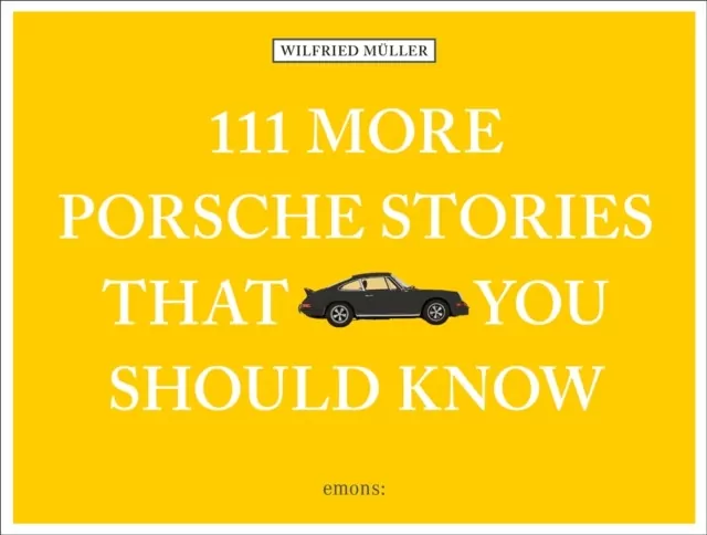 111 More Porsche Stories That You Should Know wer. angielska - tantis.pl