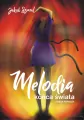 Melodia końca świata. Księga pierwsza - tantis.pl