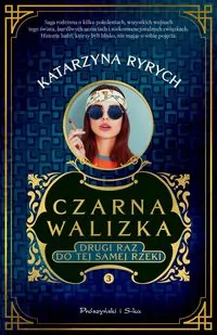 Czarna walizka. Drugi raz do tej samej rzeki - tantis.pl