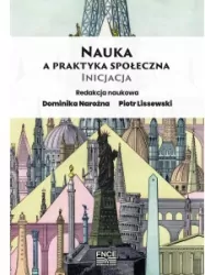 Nauka a praktyka społeczna. Inicjacja