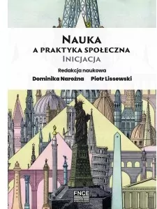 Nauka a praktyka społeczna. Inicjacja