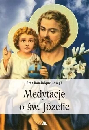 Medytacje o św. Józefie - tantis.pl