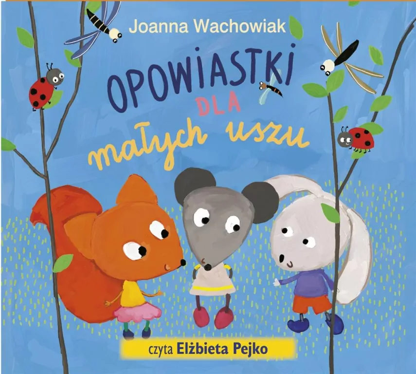 Opowiastki dla małych uszu. Audiobook - tantis.pl