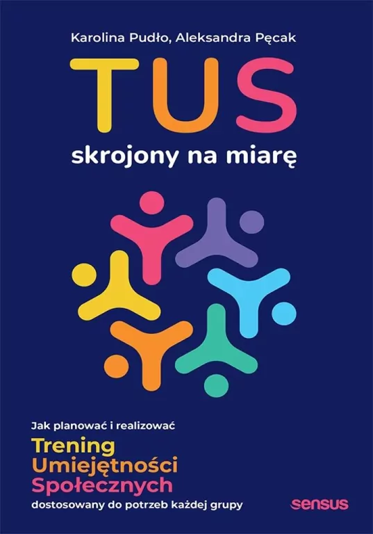 TUS skrojony na miarę. Jak planować i realizować.. - tantis.pl