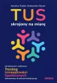 TUS skrojony na miarę. Jak planować i realizować.. - tantis.pl