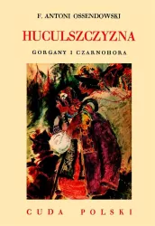 Huculszczyzna. Gorgany i Czarnohora