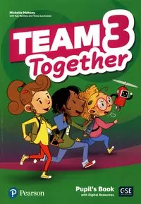 Team Together 3. Pupil's Book + Digital Resources - tantis.pl