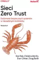 Sieci Zero Trust. Wydanie II - tantis.pl
