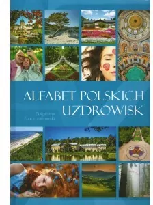 Alfabet polskich uzdrowisk - tantis.pl