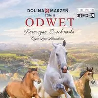 Odwet. Dolina marzeń. Tom 2. Audiobook - tantis.pl