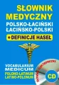 Słownik medyczny pol-łac, łac-pol + definicje + CD - tantis.pl