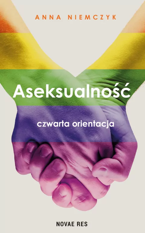 Aseksualność. Czwarta orientacja. Wydanie 2 - tantis.pl