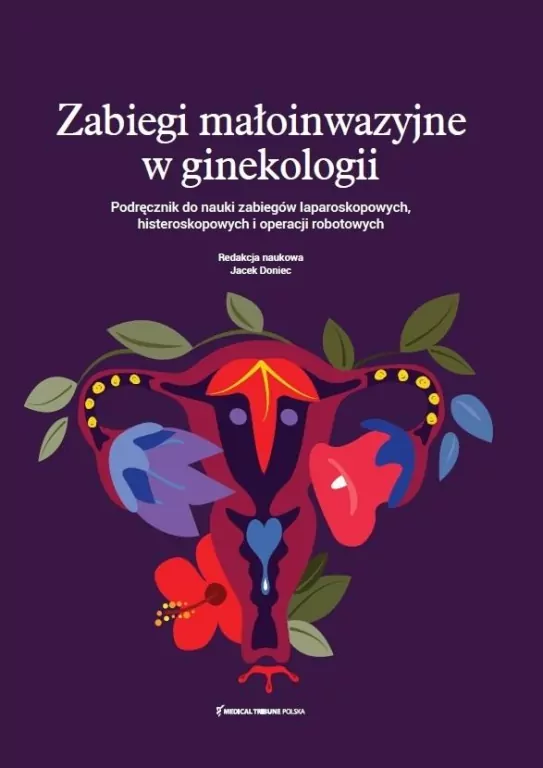 Zabiegi małoinwazyjne w ginekologii - tantis.pl